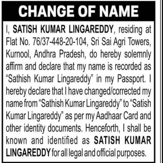 Change of Name: Sathish Kumar Lingareddy to Satish Kumar Lingareddy