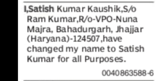 CHANGE OF NAME SATISH KUMAR KAUSHIK TO SATISH KUMAR