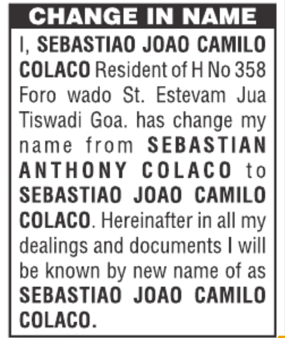 Change of Name – Sebastian Anthony Colaco to Sebastiao Joao Camilo Colaco