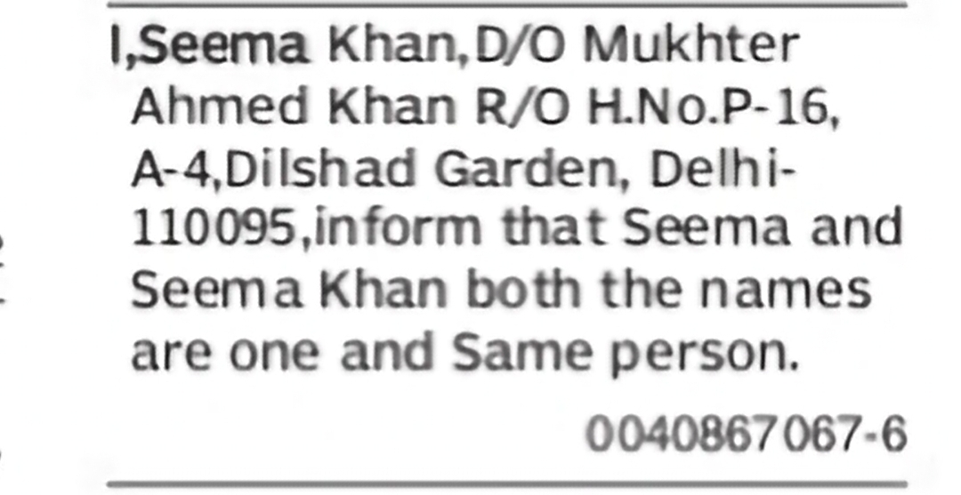 Change of Name – Seema to Seema Khan (Same Person)