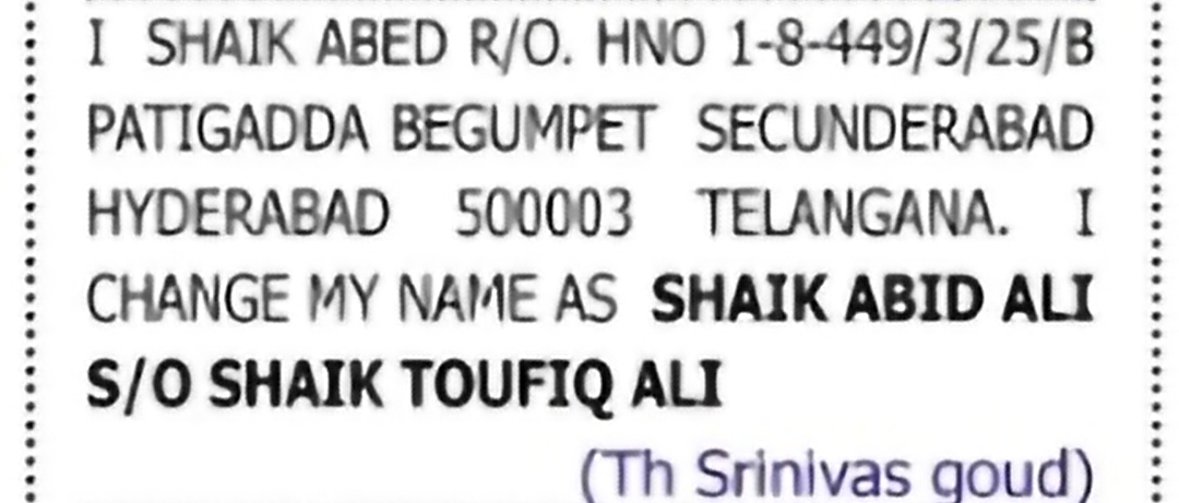Change of Name: SHAIK ABED to SHAIK ABID ALI