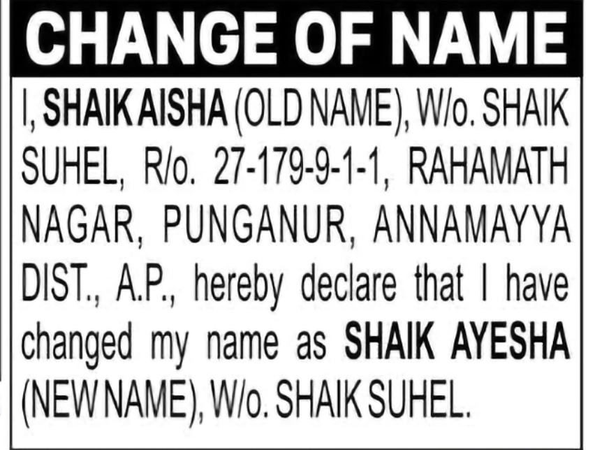 Change of Name – Shaik Aisha to Shaik Ayesha