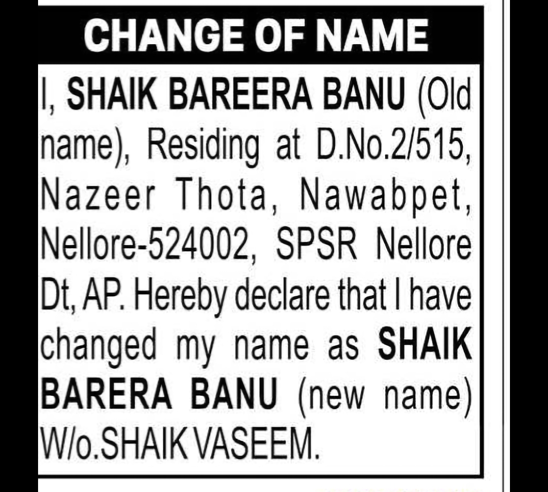CHANGE OF NAME – SHAIK BAREERA BANU TO SHAIK BARERA BANU