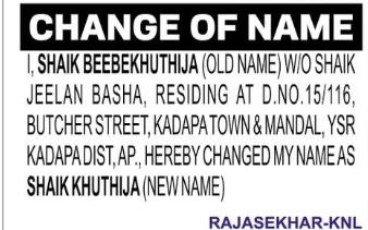 Change of Name – Shaik Beebekhuthija to Shaik Khuthija