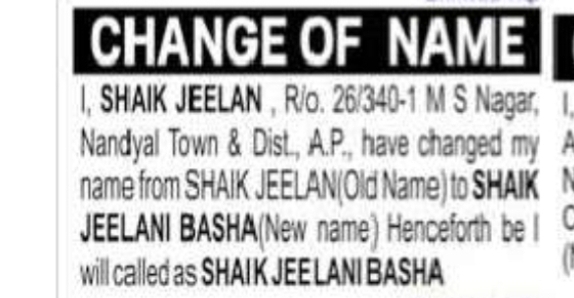 CHANGE OF NAME – SHAIK JEELAN TO SHAIK JEELANI BASHA