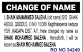 Change of Name: Shaik Mahammed Saleha to Shaik Mohammed Saleha