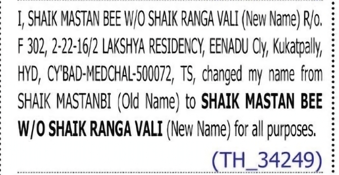 Change of Name – Shaik Mastanbi to Shaik Mastan Bee