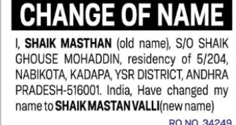 CHANGE OF NAME – SHAIK MASTHAN TO SHAIK MASTANIVALLI