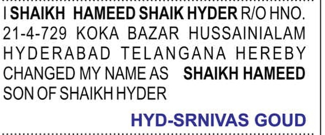 Change of Name: SHAIKH HAMEED SHAIK HYDER to SHAIKH HAMEED