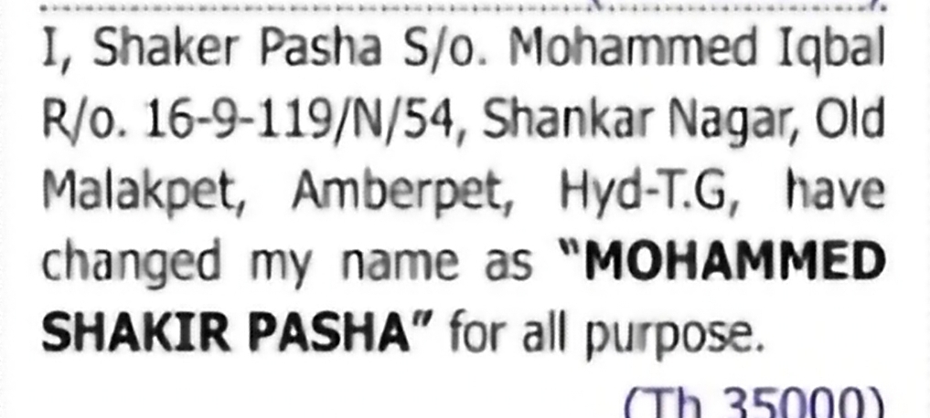 Change of Name: Shaker Pasha to MOHAMMED SHAKIR PASHA