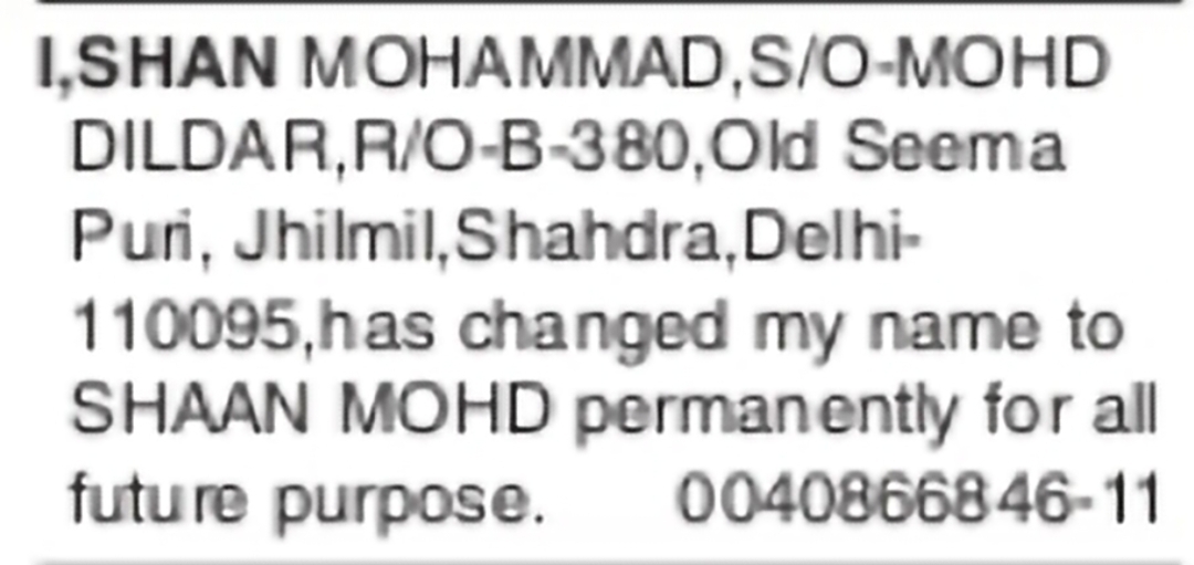 Change of Name – SHAN MOHAMMAD to SHAAN MOHD