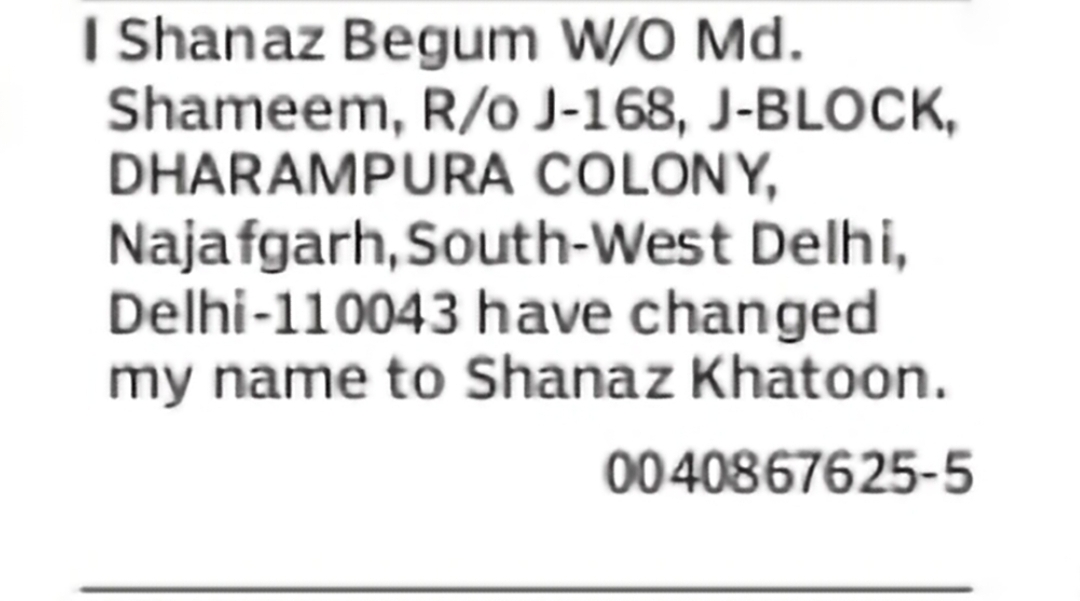 Change of Name – Shanaz Begum to Shanaz Khatoon