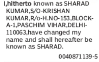 Change of Name: Sharad Kumar to Sharad