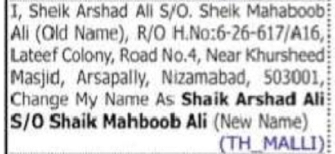 CHANGE OF NAME SHEIK ARSHAD ALI TO SHAIK ARSHAD ALI