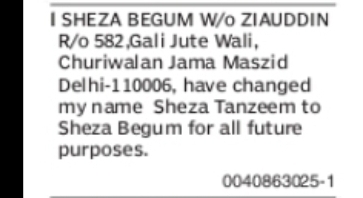Change of Name Sheza Tanzeem to Sheza Begum