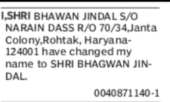Change of Name: SHRI BHAWAN JINDAL to SHRI BHAGWAN JINDAL