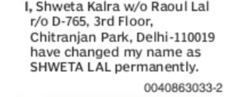 CHANGE OF NAME SHWETA KALRA TO SHWETA LAL