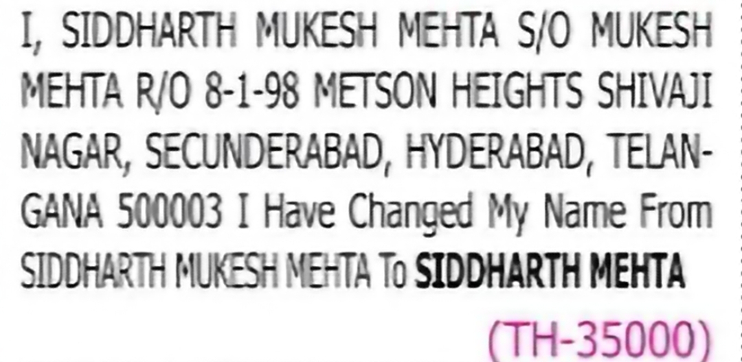 Change of Name: Siddharth Mukesh Mehta to Siddharth Mehta