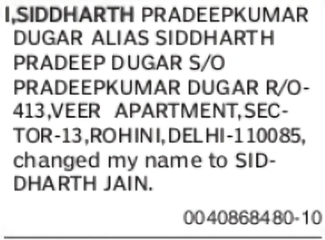 Change of Name – Siddharth Pradeepkumar Dugar to Siddharth Jain