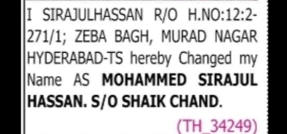 CHANGE OF NAME SIRAJULHASSAN TO MOHAMMED SIRAJUL HASSAN
