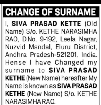 CHANGE OF NAME SIVA PRASAD KETTE TO SIVA PRASAD KETHE