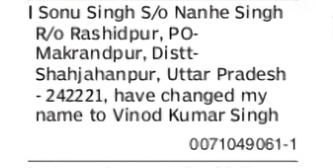 Change of Name – Sonu Singh to Vinod Kumar Singh