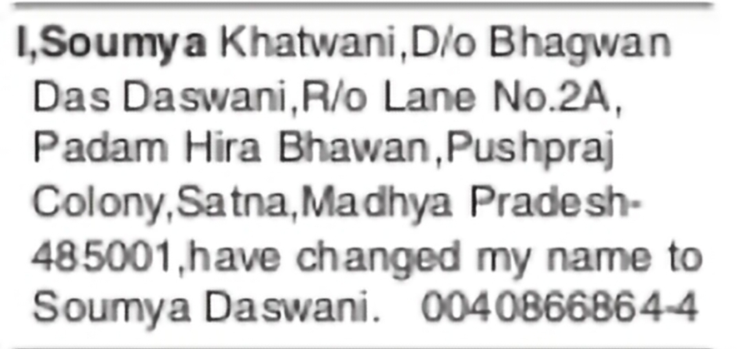 Change of Name – SOUMYA KHATWANI to SOUMYA DASWANI