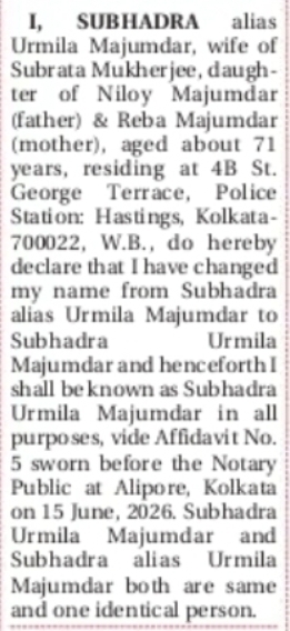 CHANGE OF NAME SUBHADRA ALIAS URMILA MAJUMDAR TO SUBHADRA URMILA MAJUMDAR