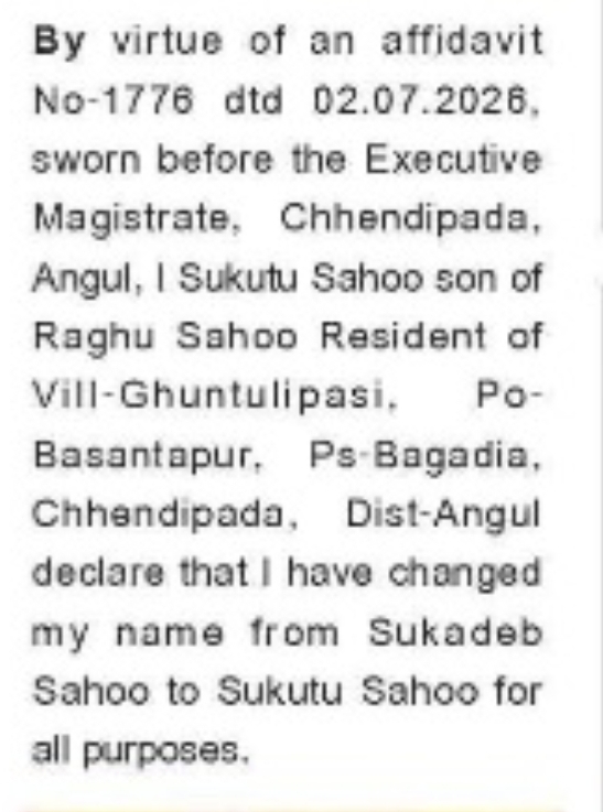 Change of Name – Sukadeb Sahoo to Sukutu Sahoo