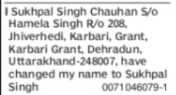 Change of Name: Sukhpal Singh Chauhan to Sukhpal Singh