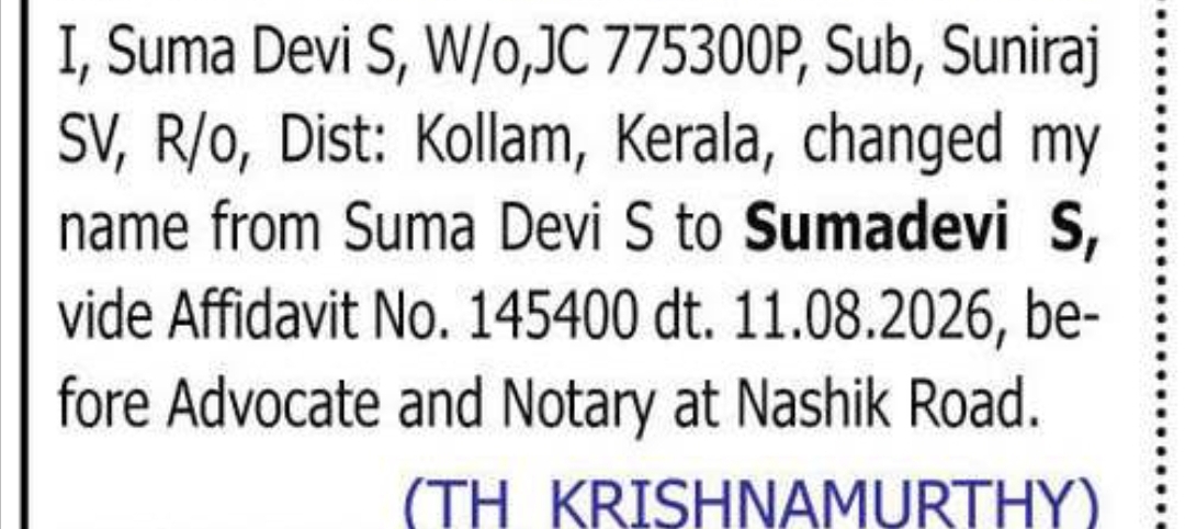 CHANGE OF NAME — SUMA DEVI S TO SUMADEVI S
