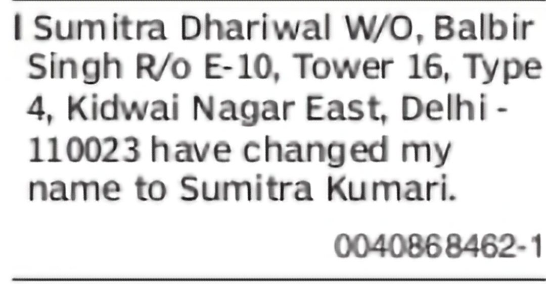 Change of Name – Sumitra Dhariwal to Sumitra Kumari