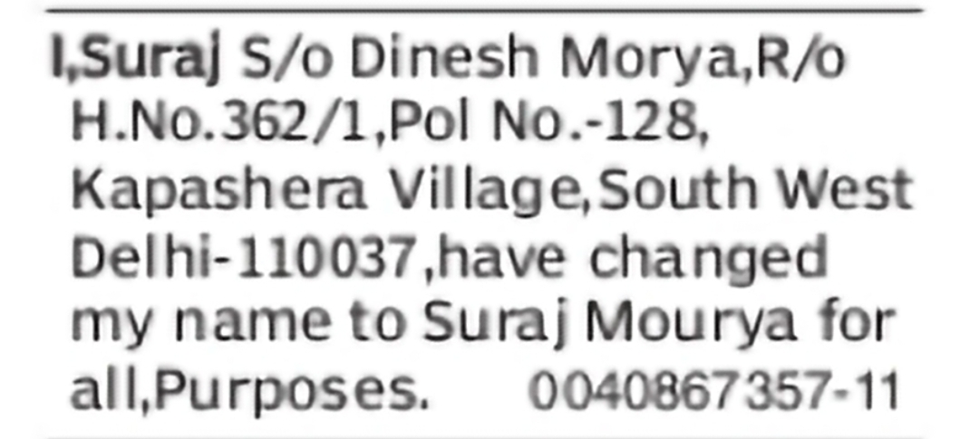 Change of Name – Suraj to Suraj Mourya