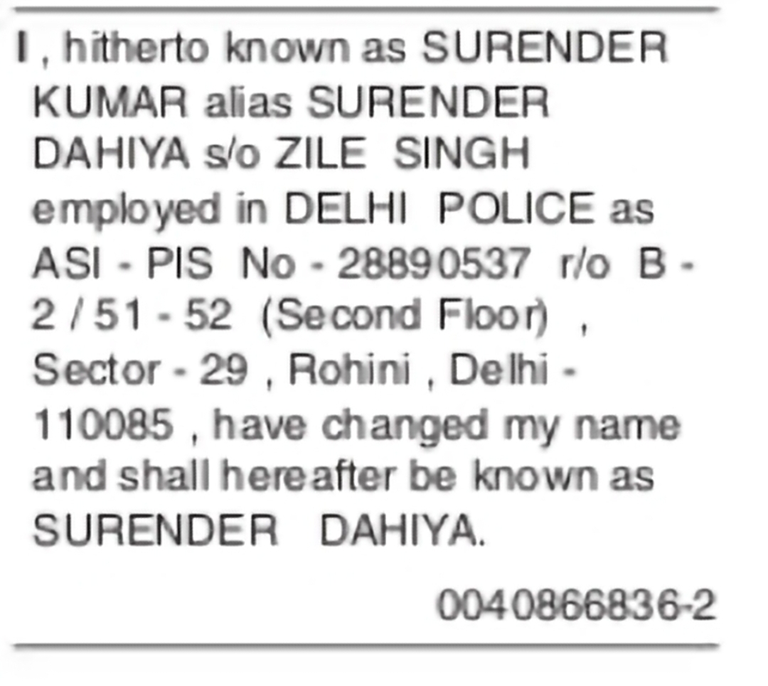 Change of Name – Surender Dahiya