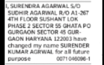 Change of Name Surendra Agarwal to Surender Kumar Agarwal