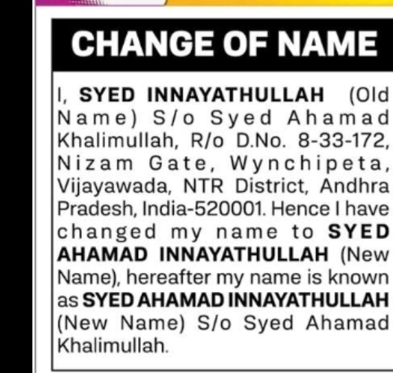 CHANGE OF NAME – SYED INNAYATHULLAH