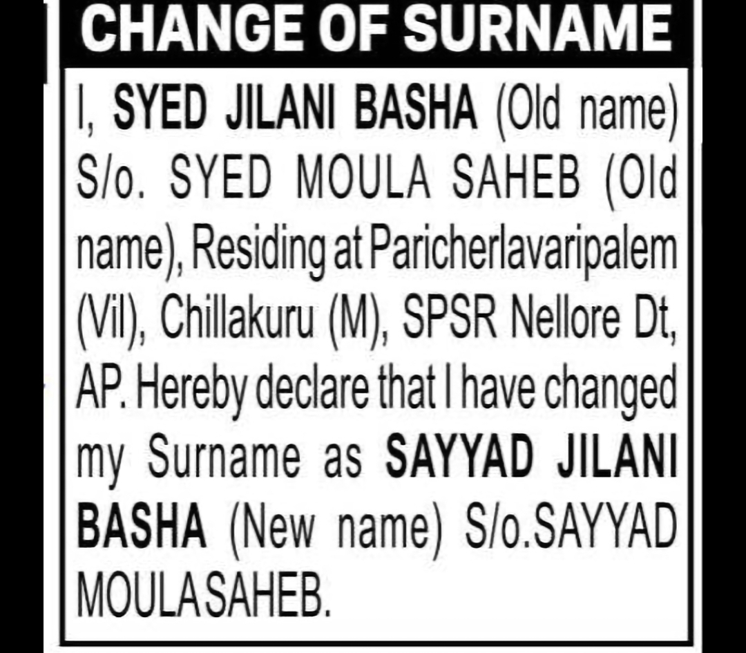 Change of Name – Syed Jilani Basha to Sayyad Jilani Basha