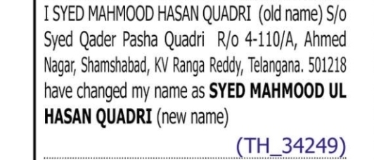 CHANGE OF NAME – SYED MAHMOOD HASAN QUADRI TO SYED MAHMOOD UL HASAN QUADRI