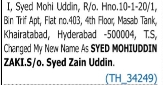 Change of Name: Syed Mohi Uddin to Syed Mohiuddin Zaki