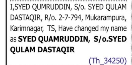 Change of Name – Syed Qumruddin to Syed Quamruddin