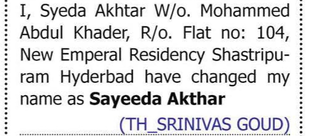 CHANGE OF NAME: SYEDA AKHTAR TO SAYEEDA AKTHAR
