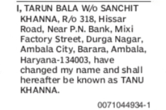CHANGE OF NAME TARUN BALA TO TANU KHANNA