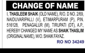 Change of Name – Thasleem Shaik to Shaik Thaslim