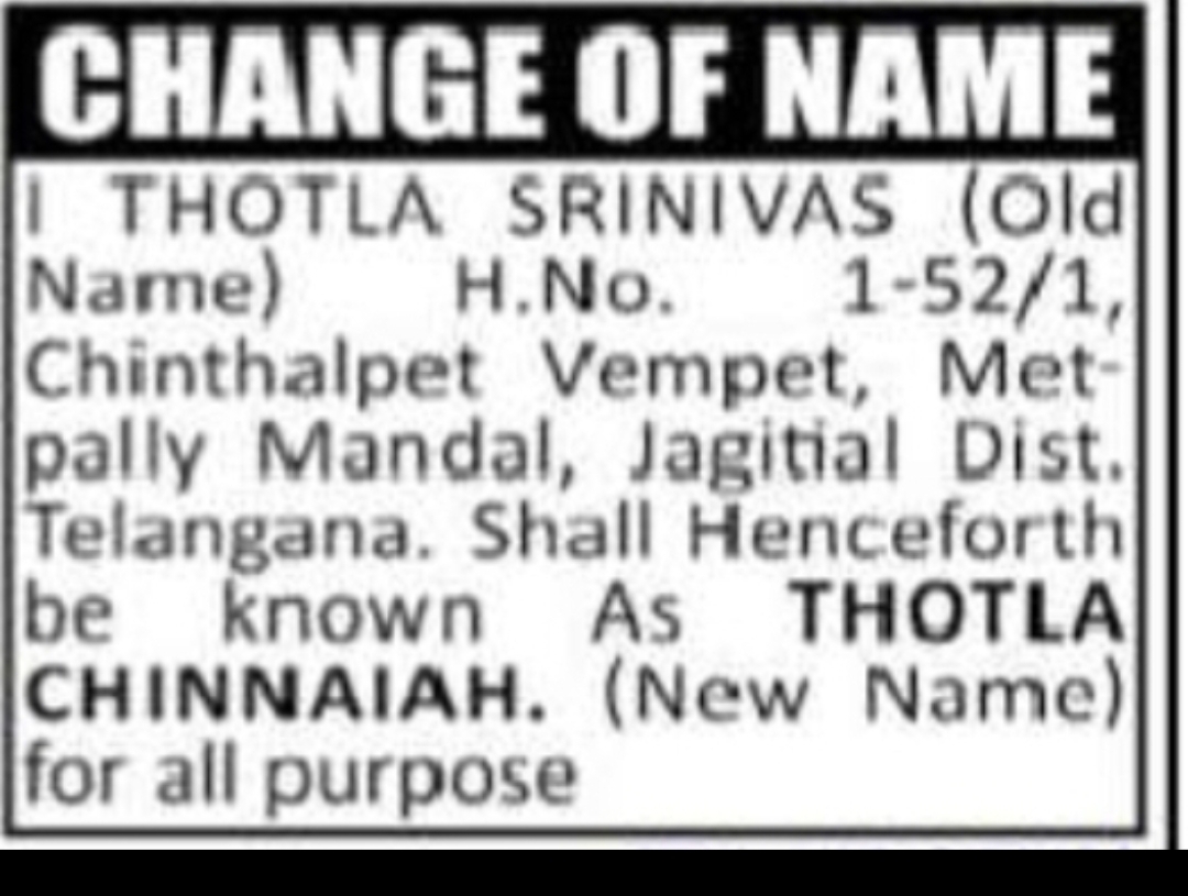 CHANGE OF NAME THOTLA SRINIVAS TO THOTLA CHINNAIAH