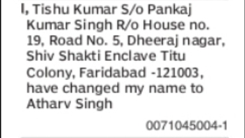 CHANGE OF NAME TISHU KUMAR TO ATHARV SINGH
