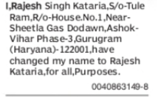 Change of Name Tule Rajesh Singh Kataria to Rajesh Kataria