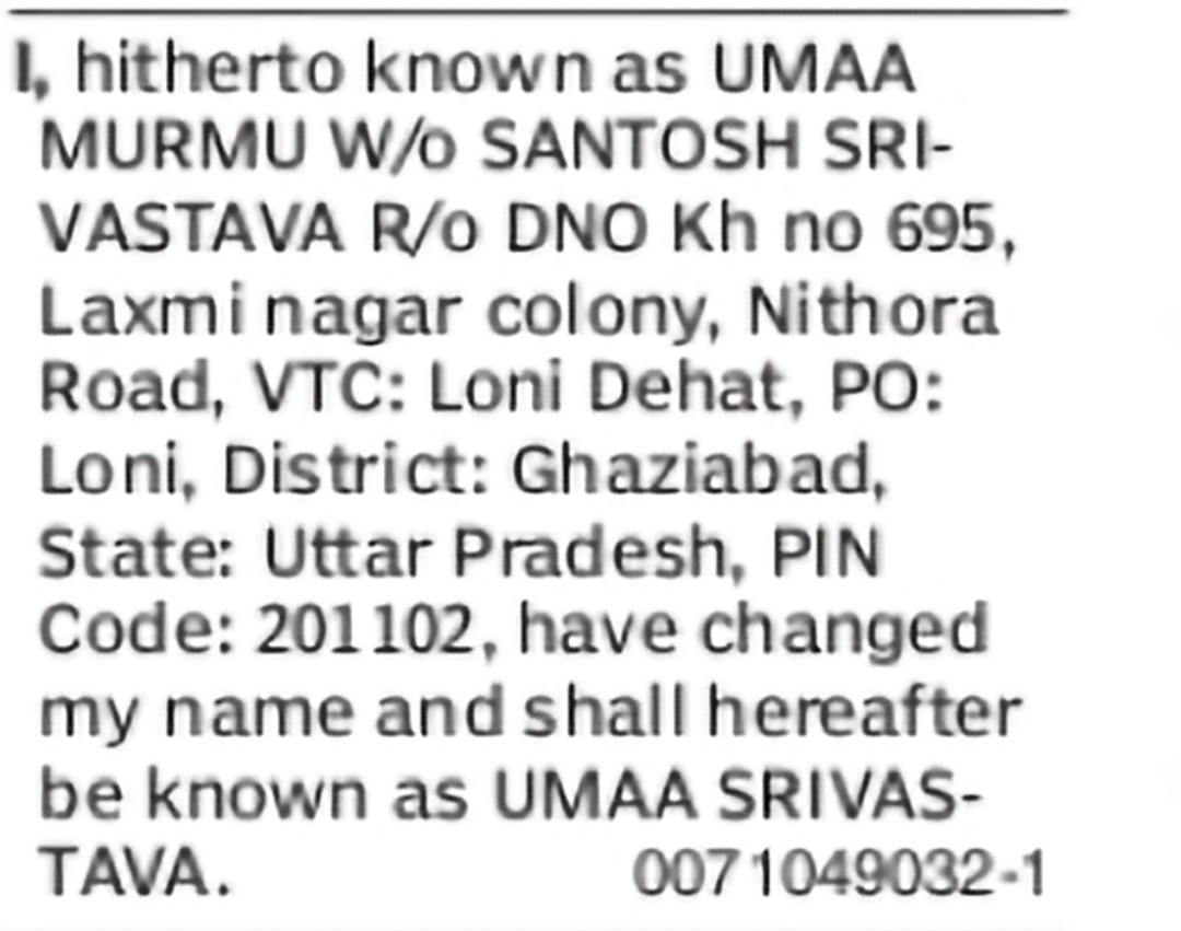 Change of Name – Umaa Murmu to Umaa Srivastava