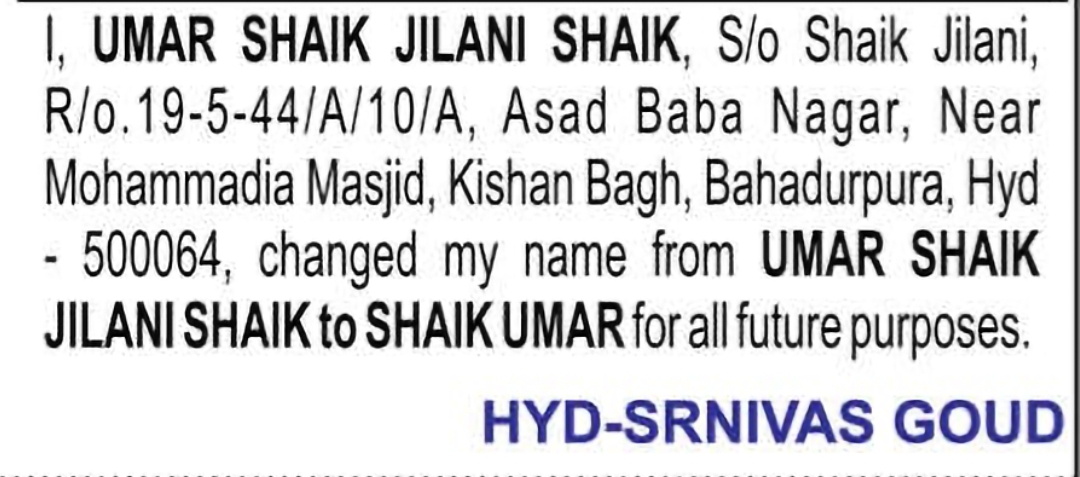 Change of Name – UMAR SHAIK JILANI SHAIK to SHAIK UMAR