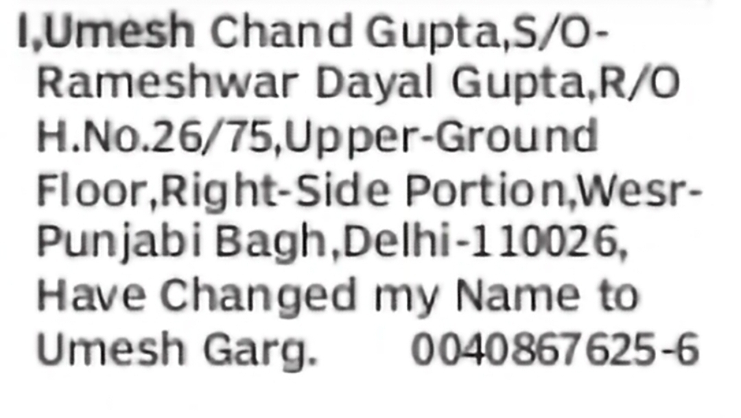 Change of Name – Umesh Chand Gupta to Umesh Garg