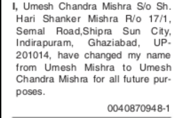 Change of Name: Umesh Mishra to Umesh Chandra Mishra